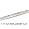031-BLUE PEARL W SILVER FLAKE